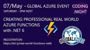 Creating Professional Real World Azure Functions with .NET 6