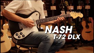 もりぞー　美品　Nash guitars T72 DLX Nash T72DLX Guitar, Natural, Light Aging | Humbucker Music