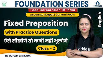 FCI Recruitment 2022 | Fixed Preposition with Practice Questions #2 | English by Rupam Chikara