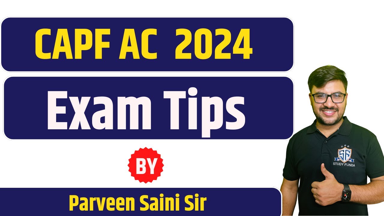 Last Minute Tips, Suggestions Mistakes to Avoid for CAPF AC 2024 - YouTube