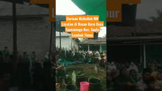 Barisan Hizbullah Nw Layatan Desa Suntalangu Kec Suela Lombok Timur