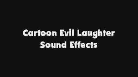 Cartoon Evil Laughter SFX