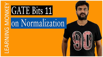 GATE Bits 11 on Normalization || Lesson 82.1 || DBMS || Learning Monkey ||