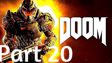 Doom Slayers Collection - Doom (2016) Walkthrough Part 20 - The Rule of Three! (PS4)