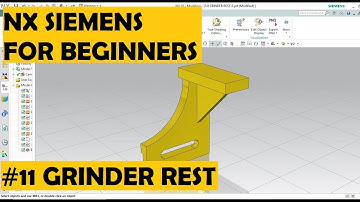 Siemens NX Tutorial #11 for Beginners #English