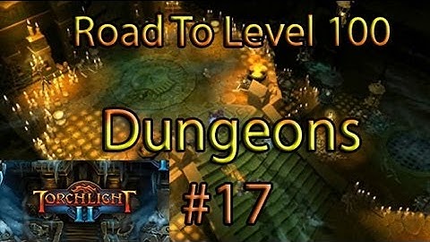 Torchlight 2 The Journey To level 100 w/Nam and Roger Episode 17 "Belt Of Wisdom?
