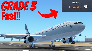 Getting grade 3 fast on infinite flight!!