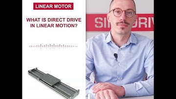 Understanding Linear Motion and Direct Drive Technology | A Short and Simple Explanation
