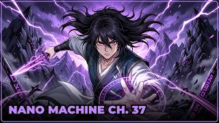 Surrounded by roaring green energy, Cheon... | Nano Machine Ch.37 ⚡