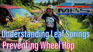 How To Prevent Wheel Hop - Understanding Leaf Springs