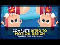 Complete Intro to Motion Design [Ep1-4] | FULL COURSE