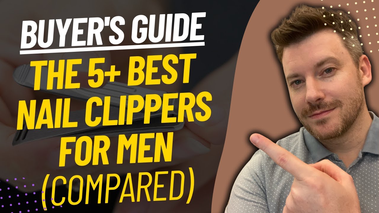 TOP 5 Best Nail Clippers Best Nail Clipper Review (2024) YouTube
