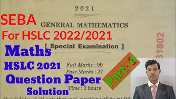 HSLC 2021 Maths Question Paper Solution Part -4 |SEBA|HSLC Maths Question Paper 2021@Studyutsav