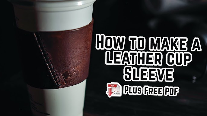 How to Make a Leather Yeti Sleeve 