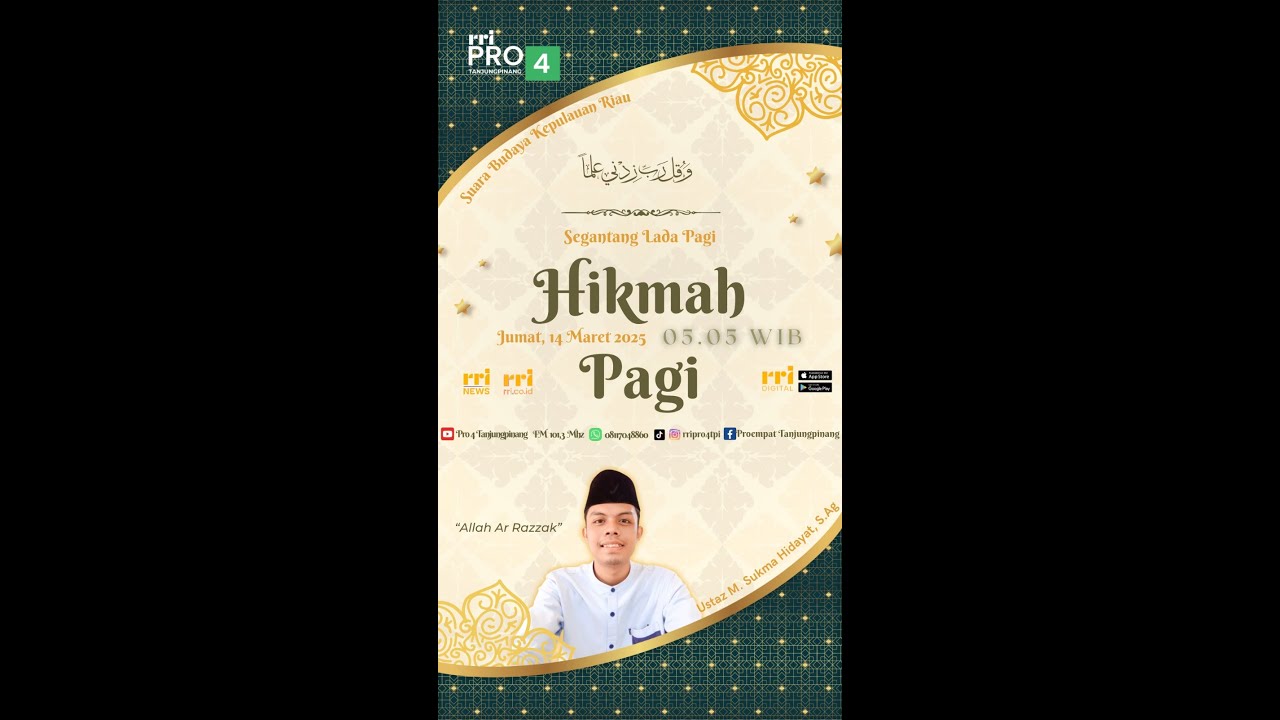 Hikmah Pagi : Allah Ar Razzak : Ustadz Muhammad Sukma Hidayat, S.Ag ...