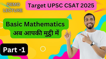 UPSC CSAT foundation batch || Basic Mathematics || Part -1