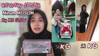 #review JUJUR MINUM MS SLIM BY MS GLOW✨ #msglow #msslim #diet