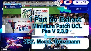 MINIMUM PATCH V UCL PES 2.3.3 Latest Version