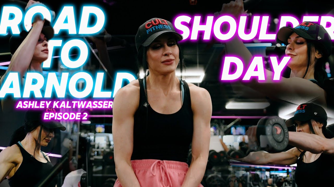 Эшли Кальтвессер - 6 недель до Арнольда! Тренировка плеч!