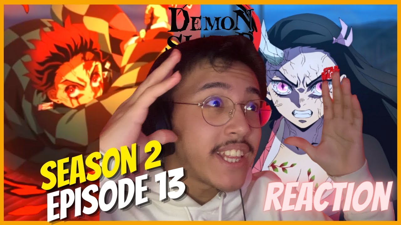 BEST EPISODE YET! Demon Slayer Season 2 Episode 13 REACTION ! Kimetsu