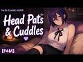 [ASMR RP] Head Pats &amp; Cuddles 💗 Mommy Girlfriend Comfort (Soft Affirmations &amp; Bedtime Cuddles)