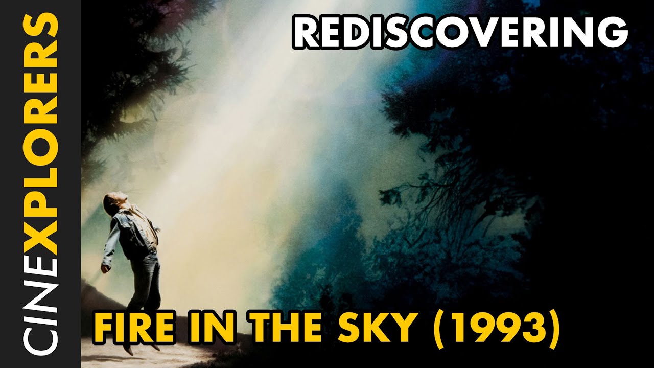Rediscovering: Fire in the Sky (1993) - YouTube