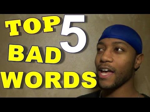 Top 5 Bad Words 18 Youtube