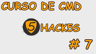 CURSO BASICO DE CMD # 7