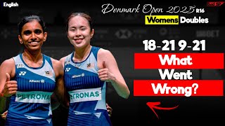 What Went Wrong? Pearly Tan/Thinaah vs Igarashi/Shida Denmark Open 2025 Round of 16 Badminton Match