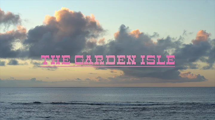 The Garden Isle