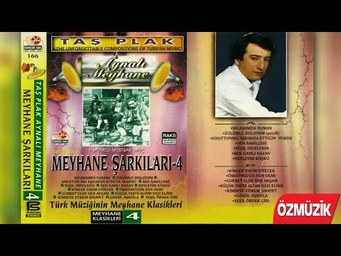 Meyhane Şarkıları - 4 - Mustafa Oruç - Full Albüm