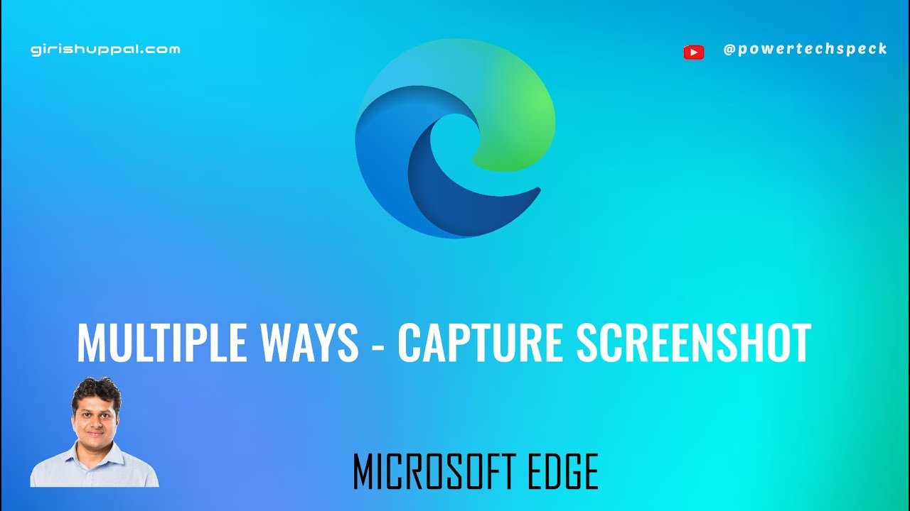 How to capture screenshots in Microsoft Edge / Windows PC?