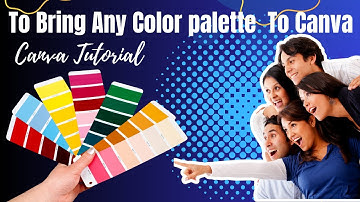 Easy Canva Hack To Bring Any Color palette To Canva | Canva Tutorial