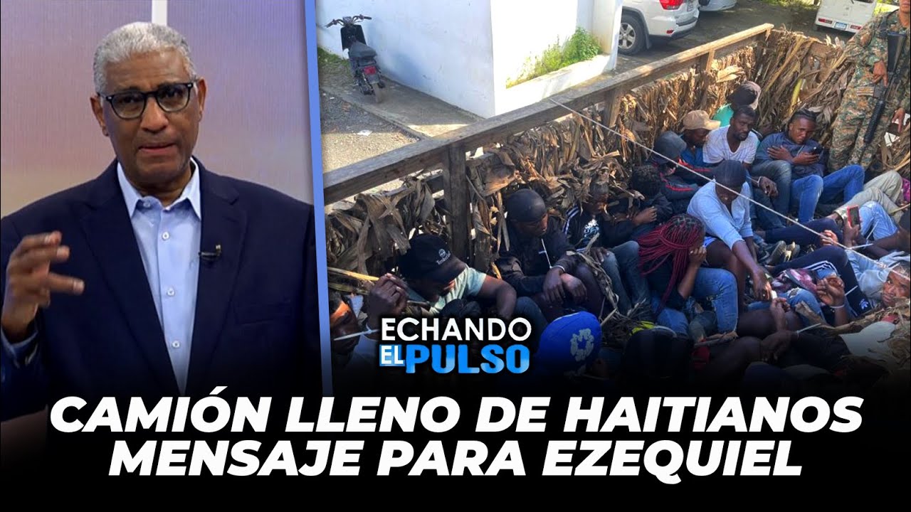 Johnny Vásquez | La respuesta al pastor Ezequiel Molina camión lleno de haitianos | Echando El Pulso