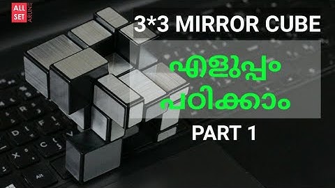Mirror cube Malayalam solution part-1| All set by Arun