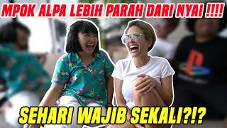 NGOBROL SAMA MPOK ALPA KACAU BANGET!!! TERNYATA MPOK ALPA WAJIB NGELAKUIN SETIAP HARI!!!