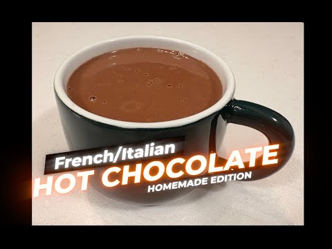 Italian/French Hot Chocolate