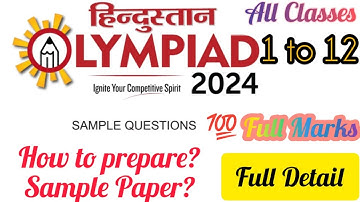 Hindustan Olympiad 2024 | Full Details | How to prepare? Sample Paper full marks 💯 Class 1 to 12 mcq