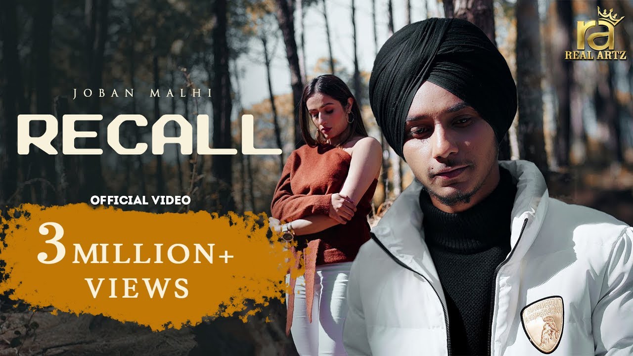 Watch Recall (Official Video) Joban Malhi | Real Artz | New Punjabi Song 2022 | Latest Punjabi song 2022 on YouTube Watch Recall (Official Video) Joban Malhi | Real Artz | New Punjabi Song 2022 | Latest Punjabi song 2022 on YouTube