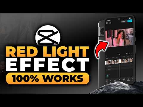 How To Add Red Light Effect in Video CapCut (𝟮𝟬𝟮𝟲) | 100% WORKS | NO Yapping, To The Point & EASY!