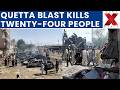 Pakistan’s Quetta Hit By Deadly Explosion Killing 24 And Injuring Many | NewsX World