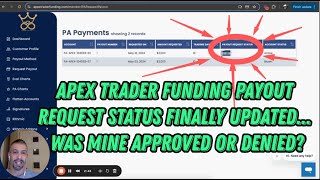 FINALLY! Was My Apex Trader Funding Payout Request Approved Or Denied?