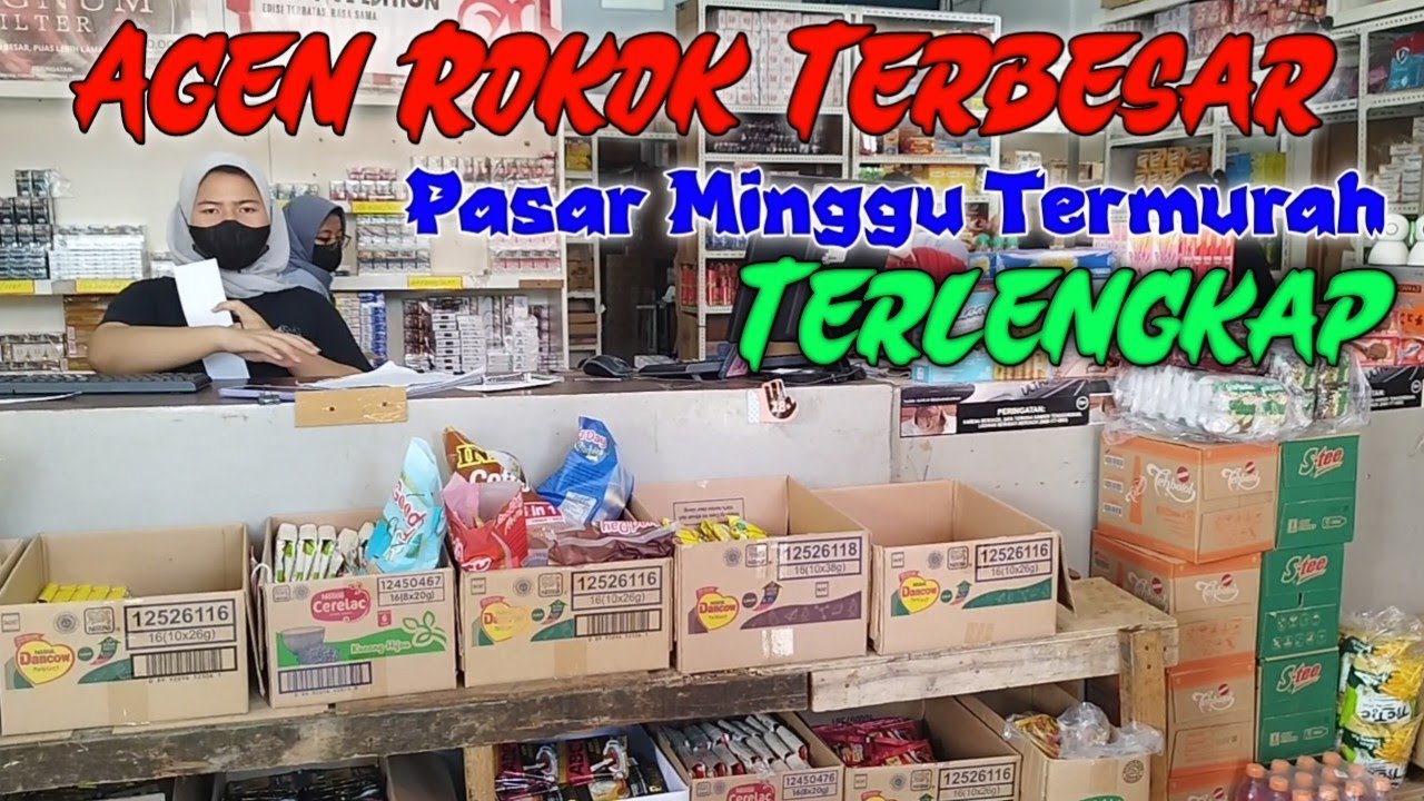 Agen rokok termurah Pasar Minggu, Terbesar, Terlengkap - YouTube