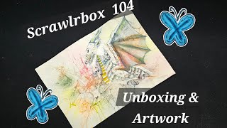 Was ist drin? Unboxing der Scrawlrbox 104 mit Artwork