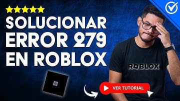 Error 279: Roblox NO SE PUDO CONECTAR AL JUEGO - ​🚫​ Soluciona la Conexión Fallida ​🚫​