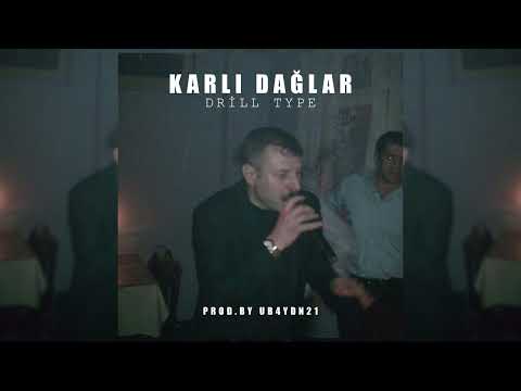 KARLI DAĞLAR |PROD.BY UB4YND21 |DRİLL TYPE #azerbülbül