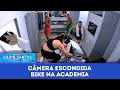 Bike na Academia | Câmeras Escondidas (04/02/24)