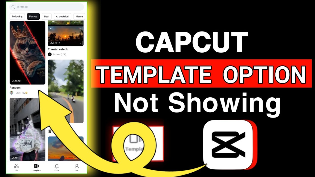 Capcut template option not showing Template option not showing in