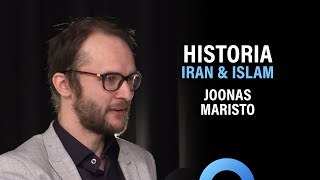 Historia: Iran, islam, šiiat ja sunnit (Joonas Maristo) | Puheenaihe 299