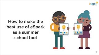 Using eSpark in the Summer | Summer School Instructional Resources